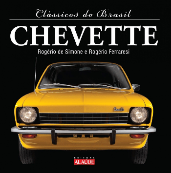 Clássicos do Brasil: Chevette