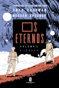 Os Eternos: o legado