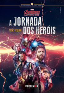 Vingadores: Guerra Infinita – A Jornada dos Heróis