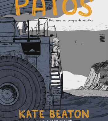 Patos: dois anos nos campos de petróleo