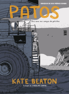 Patos: dois anos nos campos de petróleo