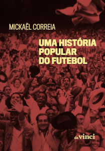 Uma história popular do futebol